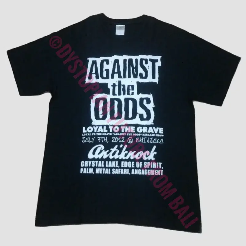 T-shirt Band Loyal To The Grave Against The Odds Release Show 2012 - Bali in Bali