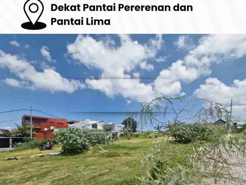 DIJUAL TANAH LOKASI PERDANA DEKAT PANTAI PERERENAN DAN PANTAI LIMA - Real Estate in Bali