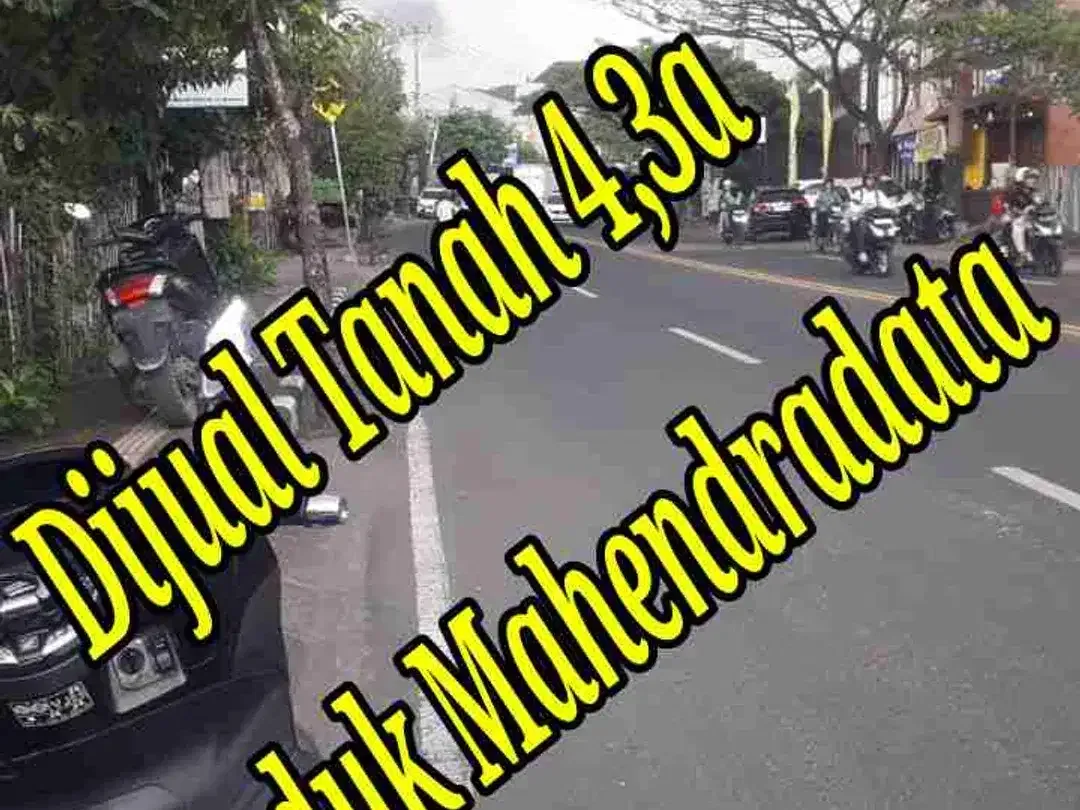Dijual Tanah 4,3a di Jln induk Mahendradata Denpasar Barat Bali - Image 1 of 5