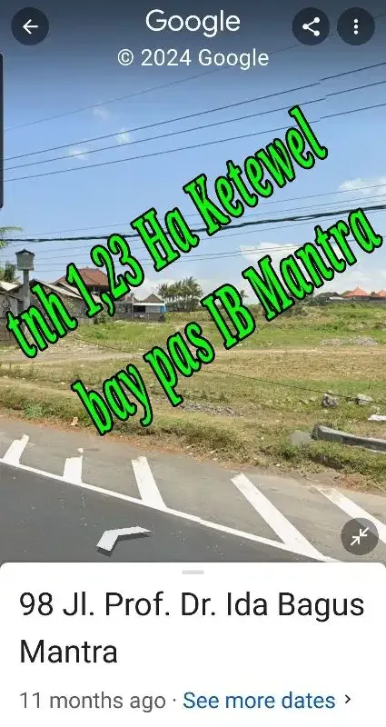 Dijual Tanah 1,2ha di pinggir Jln raya Bay Pas IB  Mantra ketewel Bali - Image 1 of 10