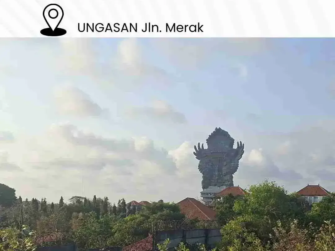 DIJUAL CEPAT TANAH OCEAN VIEW DAN GWK VIEW / LOKASI UNGASAN Jln. Merak - Image 1 of 6