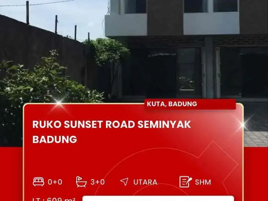 DISEWAKAN RUKO STRATEGIS DAERAH SUNSET ROAD SEMINYAK BADUNG BALI - Image 1 of 9