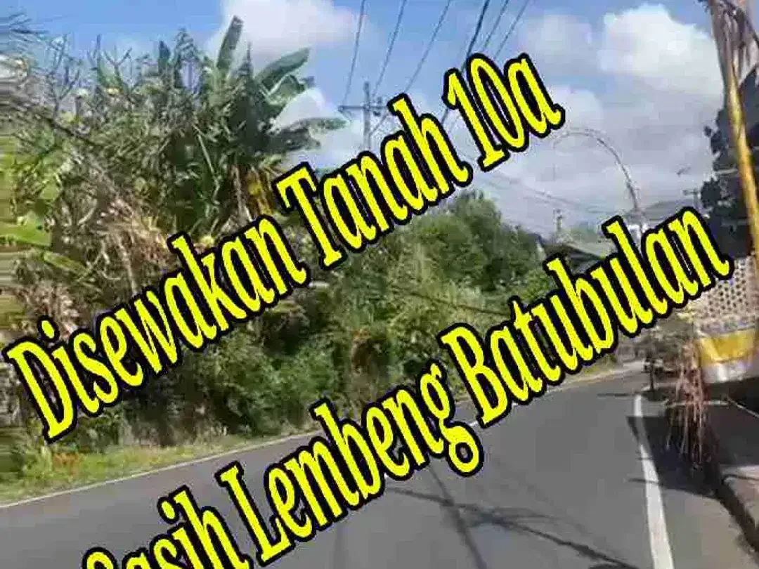 Disewakan Tanah 10a di Jln Sasih Lembeng Batubulan Bali - Image 1 of 10
