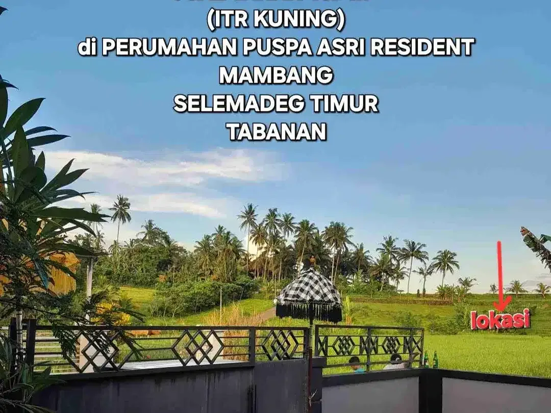 Jual Tanah 1,67are VIEW SAWAH, ITR perumahan di Puspa Asri Residence, Selemadeg Tabanan Bali - Image 8 of 10