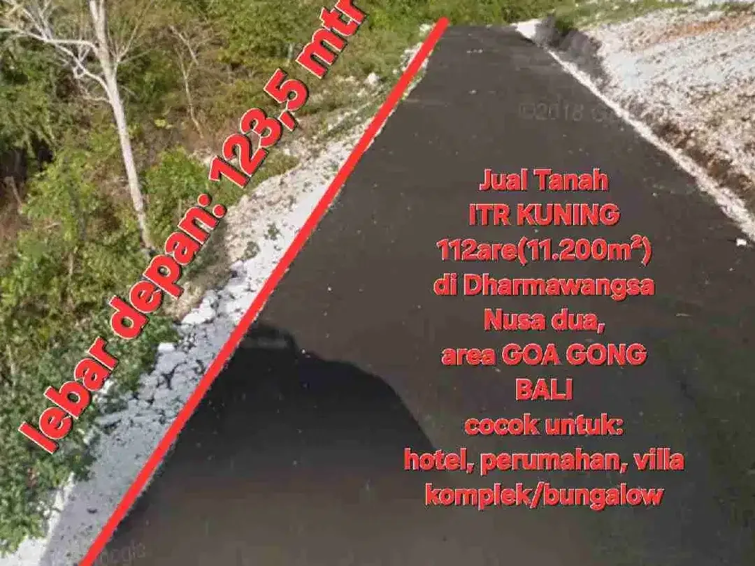 Jual Tanah 112are DHARMAWANGSA Nusa dua, area GOA GONG Kuta Selatan Bali - Image 1 of 10