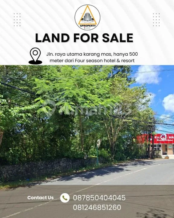 Dijual Tanah Jln. Raya Utama Karang Mas, Hanya 500 Meter Dari Four Season Hotel & Resort - Image 1 of 4