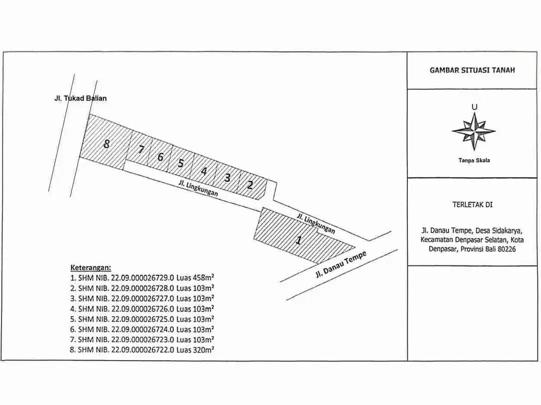 DI JUAL TANAH KAVLING 6 UNIT
TERLETAK DI JL. DANAU  TEMPE, SIDAKARYA - DENPASAR SELATAN

LT 103m²
LEBAR JALAN UTAMA 6 M

LEBAR JALAN LINGKUNGAN 3Meter

Post Satpam 9m²

Selling Point:

Lingkungan - Image 7 of 8