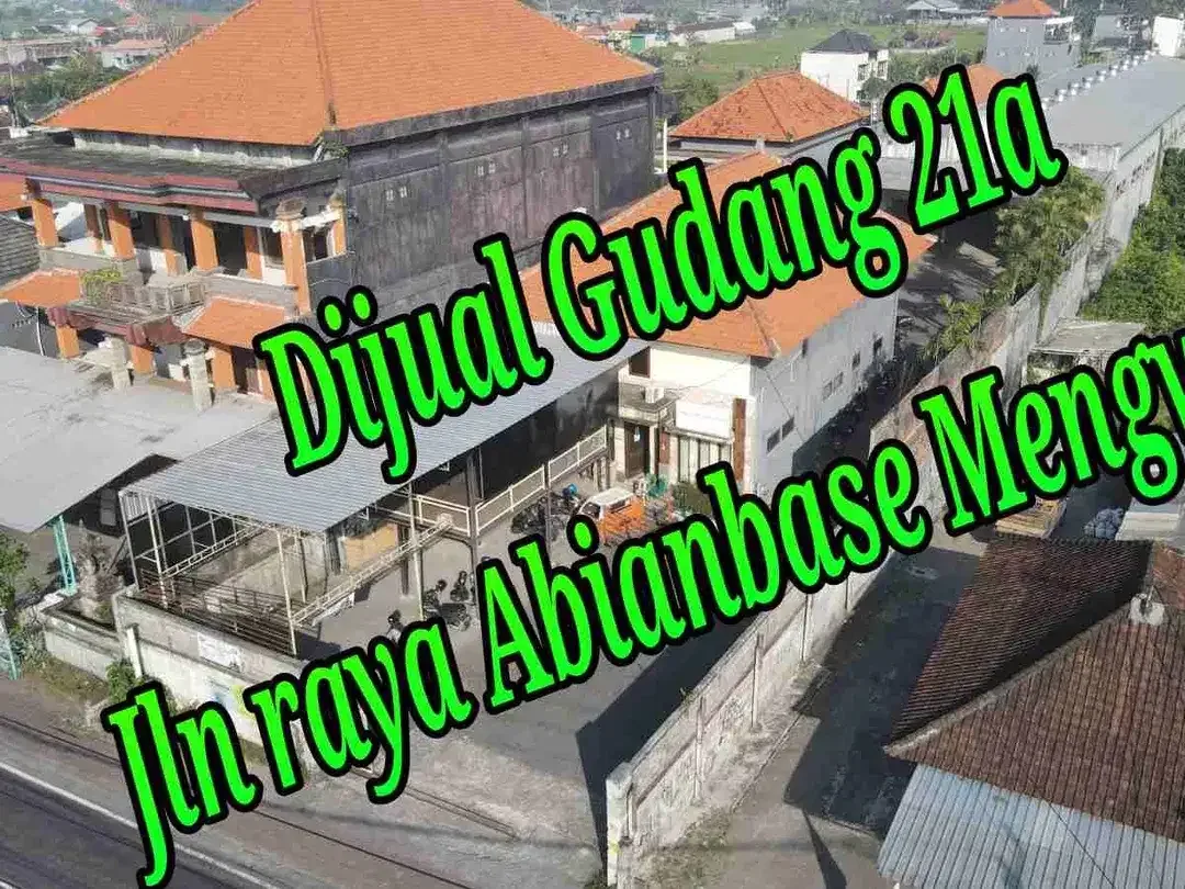 Dijual Gudang 21a Jln raya Abianbase Mengwi Badung Bali - Image 1 of 6