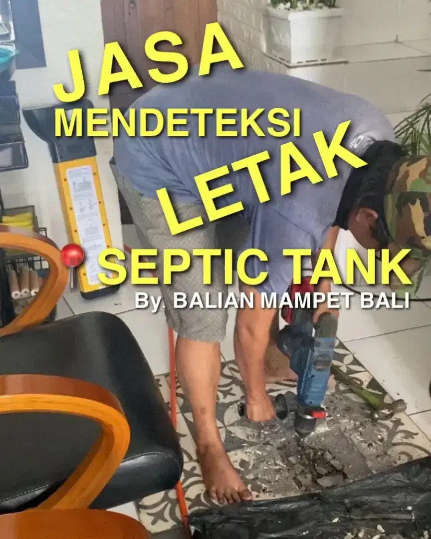 TUKANG MAMPET CANGGIH, DETEKSI LETAK SEPTIK TANK & KURAS WC PENUH BALI - Image 2 of 9