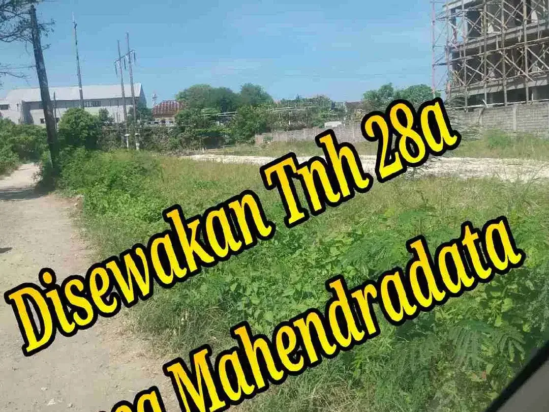 Disewakan Tanah 28a di area jl mahendradata selatan Denpasar Bali - Image 1 of 7