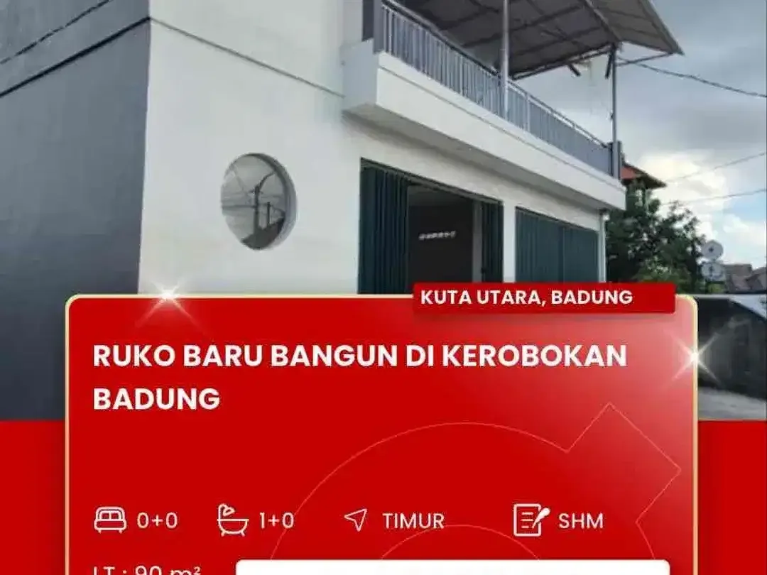 DISEWAKAN RUKO BARU DAERAH KEROBOKAN BADUNG BALI - Image 1 of 9