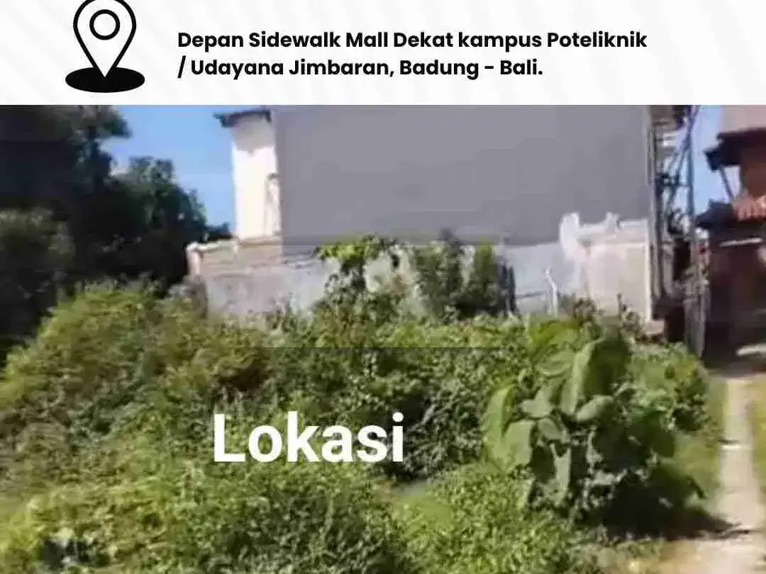 Dijual Tanah Premium Depan Sidewalk Mall Dekat kampus Poteliknik / Udayana Jimbaran, Badung - Bali - Image 1 of 5