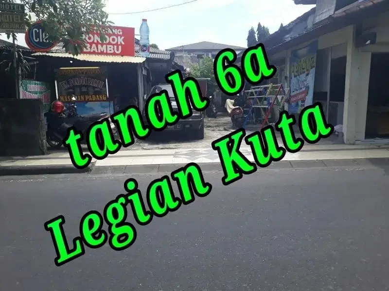 Dijual Tanah dekat Pantai Kuta di Jl raya Legian Kuta Bali - Image 1 of 5